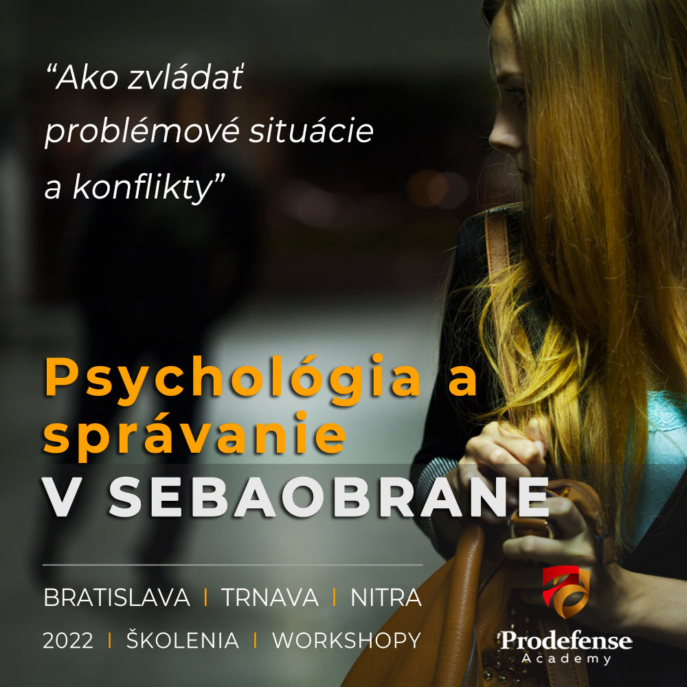 <small><h5>Školenie / vzdelávací seminár:</h5></small><BR>Psychológia a správanie v sebaobrane<BR>